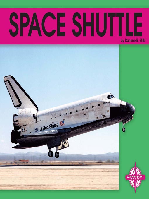 Title details for Space Shuttle by Darlene R. Stille - Available